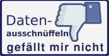 Datenschnüffelei gefällt mir nicht.